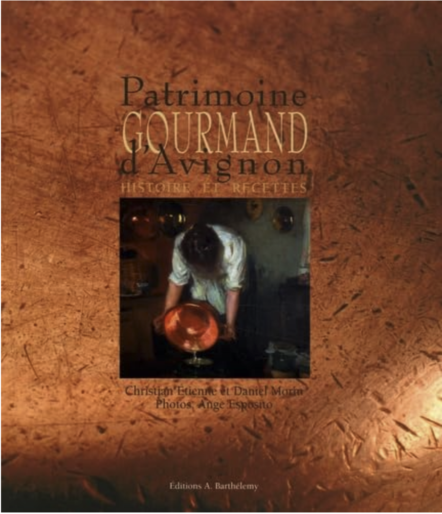 Patrimoine gourmand d’Avignon